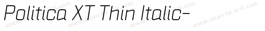 Politica XT Thin Italic字体转换